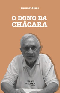 Cover O Dono da Chácara