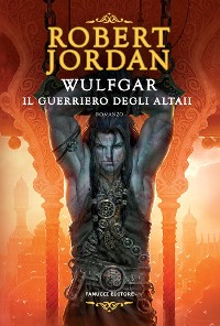 Cover Wulfgar. Il guerriero degli Altaii