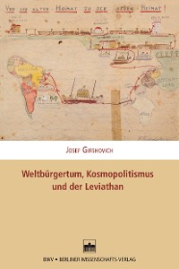 Cover Weltbürgertum, Kosmopolitismus und der Leviathan