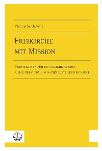 Cover Freikirche mit Mission
