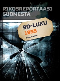 Cover Rikosreportaasi Suomesta 1995