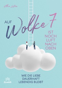 Cover Auf Wolke 7 ist noch Luft nach oben