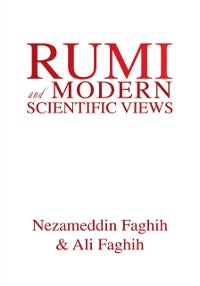 Cover Rumi and Modern Scientific Views
