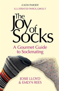 Cover Joy of Socks: A Gourmet Guide to Sockmating