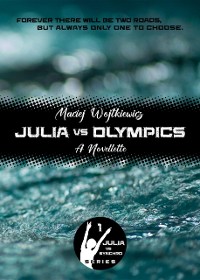Cover Julia vs Olympics : A Novellette