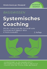 Cover Basiswissen systemisches Coaching mit den Grundlagen der Systemtheorie