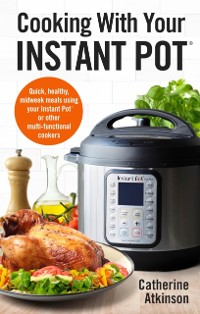Cover Cooking With Your Instant Pot