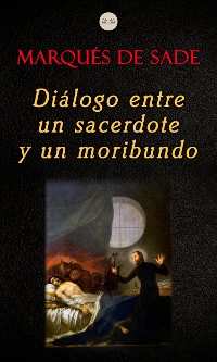 Cover Diálogo Entre un Sacerdote y un Moribundo