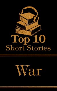 Cover Top 10 Short Stories - War