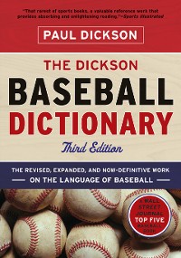 Cover The Dickson Baseball Dictionary (Third Edition)
