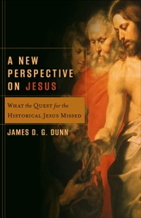 Cover New Perspective on Jesus (Acadia Studies in Bible and Theology)