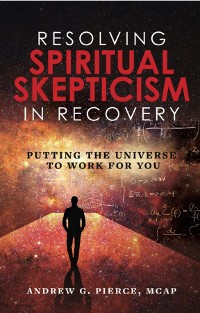 Cover Resolving Spiritual Skepticism in Recovery
