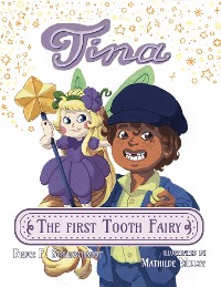 Cover Tina the First Tooth Fairy