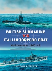 Cover British Submarine vs Italian Torpedo Boat