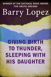 Cover Giving Birth to Thunder, Sleeping with His Daughter