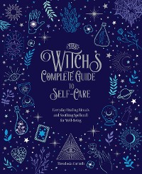 Cover The Witch's Complete Guide to Self-Care