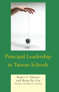 Cover Principal Leadership in Taiwan Schools