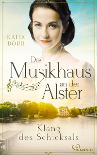 Cover Das Musikhaus an der Alster - Klang des Schicksals