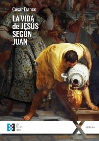 Cover La vida de Jesús según Juan