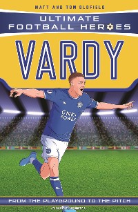 Cover Vardy (Ultimate Football Heroes - the No. 1 football series)