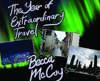 Cover The Year of Extraordinary Travel