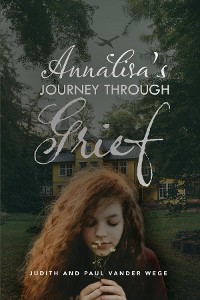 Cover Annalisa's Journey Through Grief