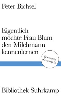 Cover Eigentlich möchte Frau Blum den Milchmann kennenlernen