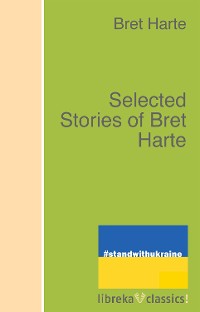 Cover Selected Stories of Bret Harte