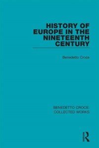 Cover History of Europe in the Nineteenth Century