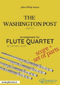 Cover The Washington Post - Flute Quartet score & parts