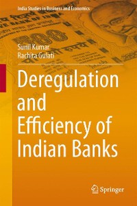 Cover Deregulation and Efficiency of Indian Banks