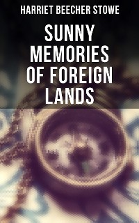 Cover Sunny Memories of Foreign Lands