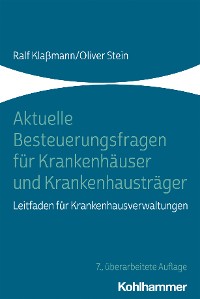 Cover Aktuelle Besteuerungsfragen für Krankenhäuser und Krankenhausträger