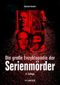 Cover Die große Enzyklopädie der Serienmörder