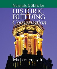 Cover Materials and Skills for Historic Building Conservation
