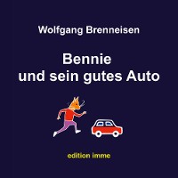Cover Bennie und sein gutes Auto
