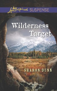 Cover Wilderness Target (Mills & Boon Love Inspired Suspense)