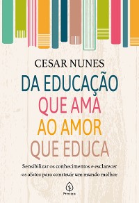 Cover Da educação que ama ao amor que educa