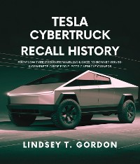 Cover Tesla Cybertruck Recall History