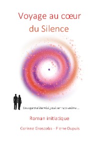 Cover Voyage au coeur du Silence