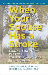 Cover When Your Spouse Has a Stroke