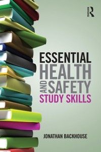 Cover Essential Health and Safety Study Skills