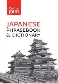 Cover Collins Japanese Dictionary and Phrasebook Gem Edition