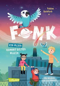 Cover Fonk 2: Ein Alien kommt selten allein