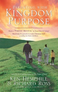 Cover Parenting with Kingdom Purpose