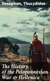 Cover The History of the Peloponnesian War & Hellenica