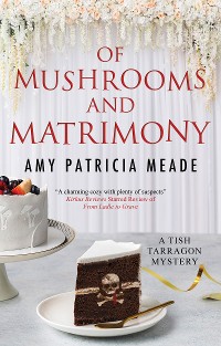 Cover Of Mushrooms and Matrimony