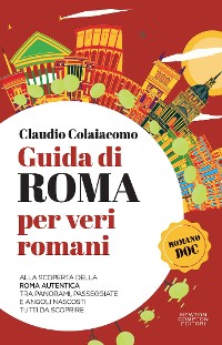 Cover Guida di Roma per veri romani