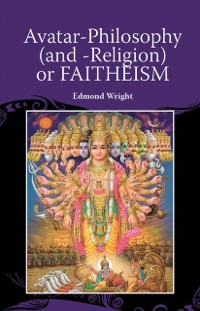 Cover Avatar-Philosophy (and -Religion) or FAITHEISM