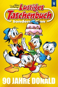 Cover Lustiges Taschenbuch 90 Jahre Donald Band 01